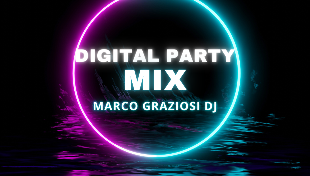 Digital Party – Every Saturday