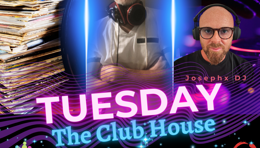 The Club House – RadioDanceRoma – Tuesday