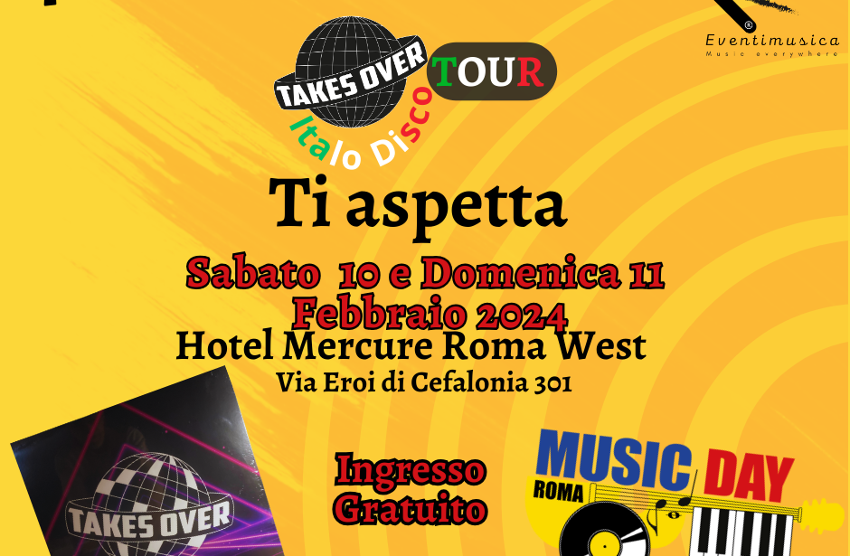 Takes Over Italo Disco TOUR ,Presentazione evento del 22 Marzo